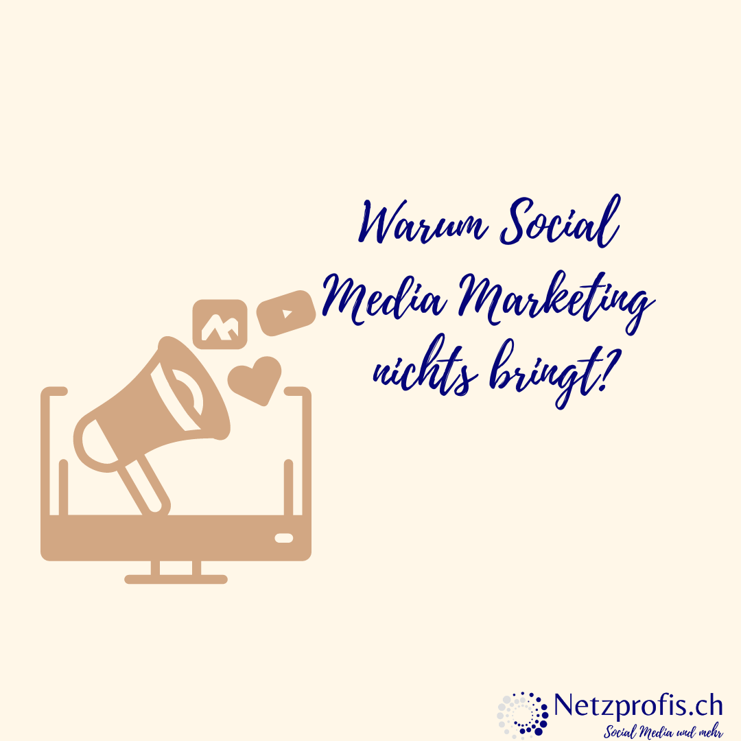 Warum Social Media Marketing nichts bringt?