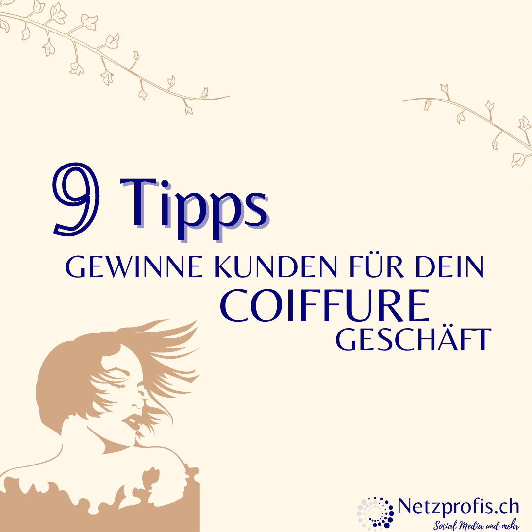 Wie gewinne ich neue Kunden für meinen Coiffure?