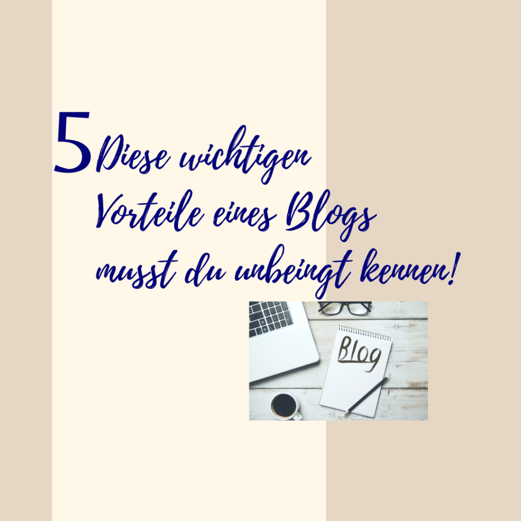 Vorteile eines Blogs für dein Unternehmen Vorteile eines Blogs für dein Unternehmen