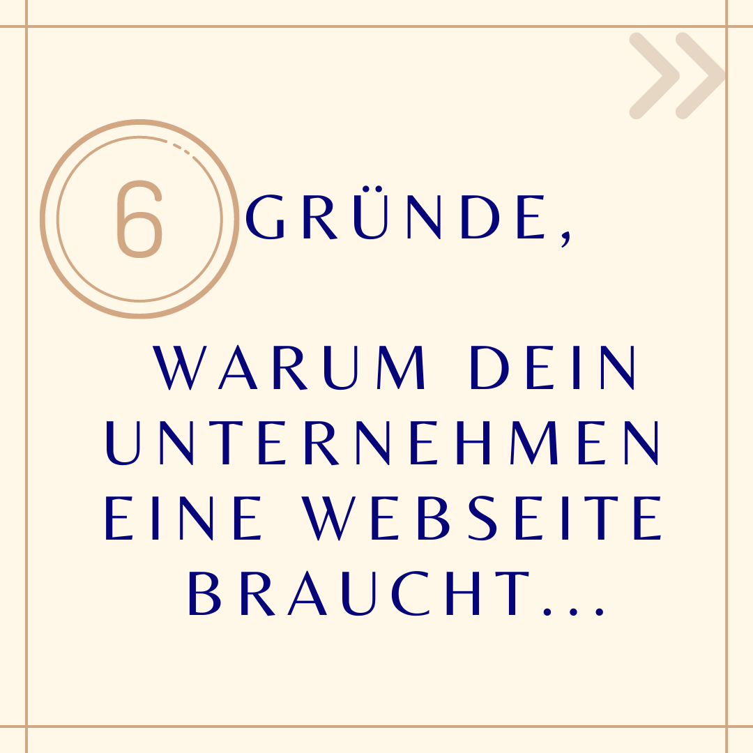 6 gründe warum dein Unternehmen eine Website braucht…