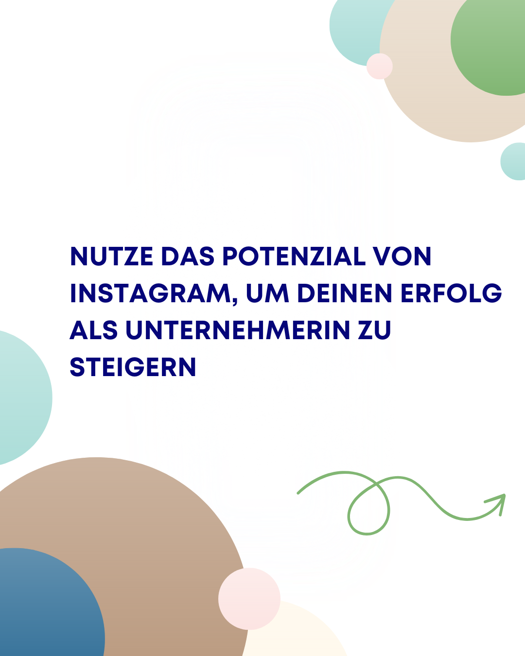Nutze das Potenzial von Instagram, um deinen Erfolg als Unternehmerin zu steigern