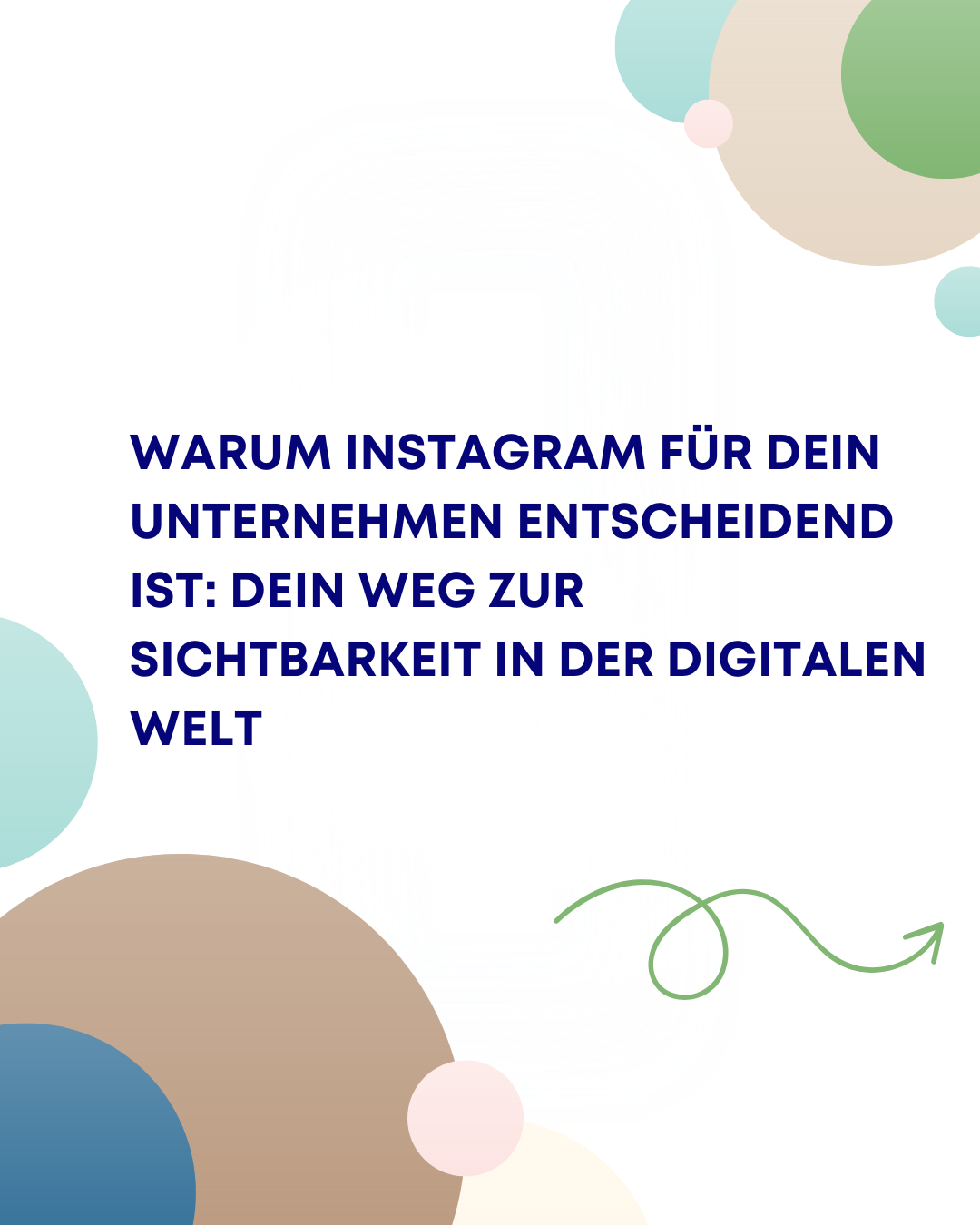 Warum Instagram für dein Unternehmen entscheidend ist: Dein Weg zur Sichtbarkeit in der digitalen Welt